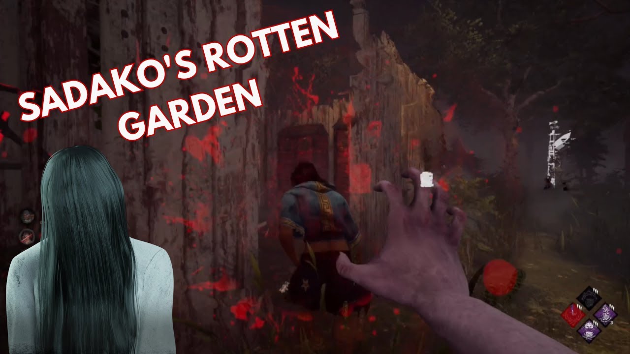 Sadako's Rotten Garden! / The Onryo / Dead By Daylight Killer Gameplay ...