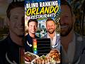 Blind ranking Orlando Restaurants #orlando #realestate #mortgage #restaurant #foodie