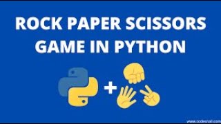 How to make a Rock, Paper, Scissors game using python!