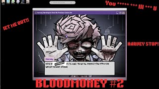 BLOODMONEY #2