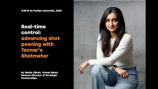 Real time control: advancing shot peening with Tecnar’s Shotmeter