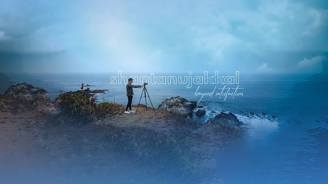 SHANTANUJAKKAL - OFFICIAL TRAILER | Photographer | Filmmaker | Post Production | based in Goa India