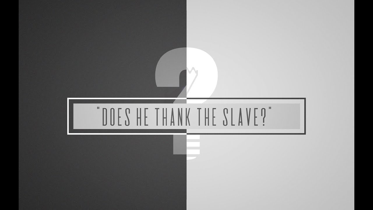 Does He Thank The Slave? (Jonathan Banning) - 06.30.2024