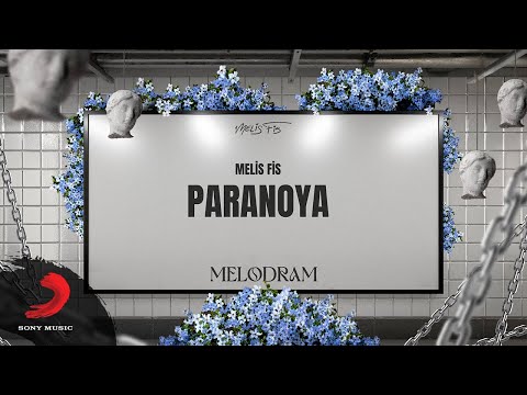 Melis Fis - Paranoya (Official Lyric Video)