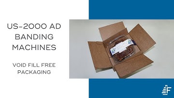 Void Fill Free Packaging for E-Commerce Shipping ATS US-2000 AD Banding Machine