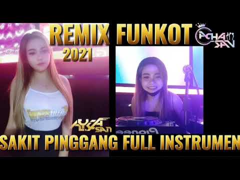 DJ SAKIT PINGGANG X INSTRUMEN FULL BASS 2021 | FUNKOT MELINTIR