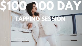 Money Tapping: Tapping for $100k In A Day