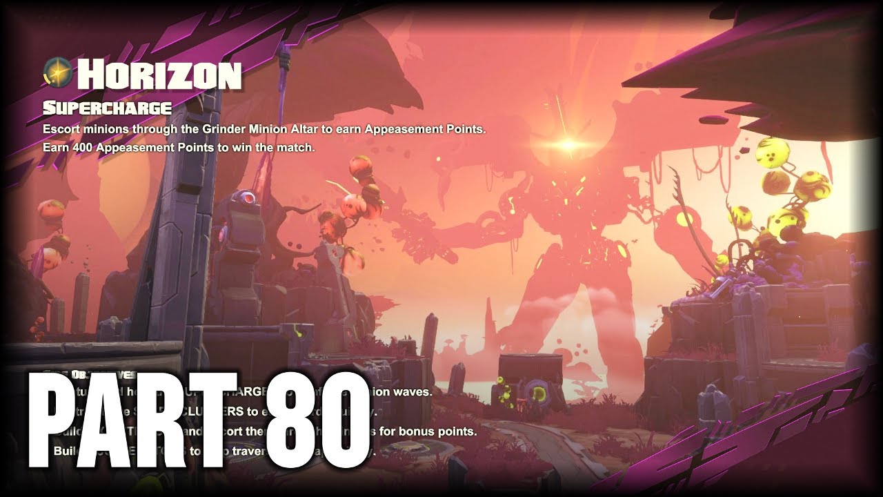 Battleborn - 100% Walkthrough Part 80 [PS4] – Supercharge Map: Horizon (Oscar Mike)