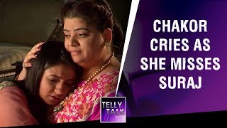 Chakor Cries As She Misses Suraj Udaan