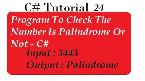 Check Palindrome Number in C#