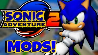 The Definitive Way To Play Sonic Adventure 2!  Sonic Adventure 2 Mod Guide!