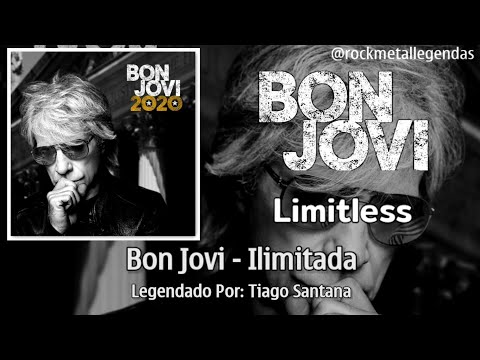 Bon Jovi - Limitless (Legendado-Subtitled PT-EN) Lyrics