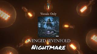 Nightmare - Vocals Only (Acapella) | Avenged Sevenfold