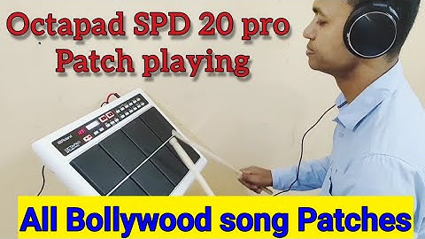 All Bollywood song Patches Octapad SPD 20 pro | Roland Pad music