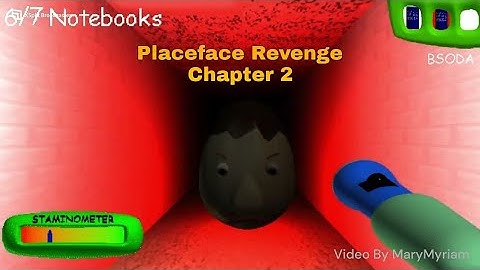 Placeface Revenge Chapter 2 [Placeface Elephant Hit] - Baldi