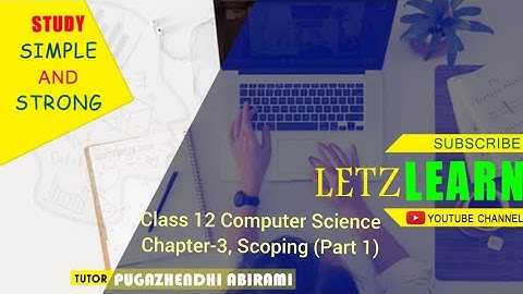CLASS 12 COMPUTER SCIENCE CHAPTER-3 (PART 1, LOCAL, ENCLOSED, GLOBAL, BUILTIN, LEGB RULE) IN TAMIL