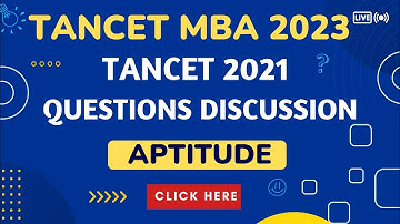 TANCET MBA 2023 - Question Paper Solutions Discussion for TANCET MBA 2021- Quantitative Aptitude