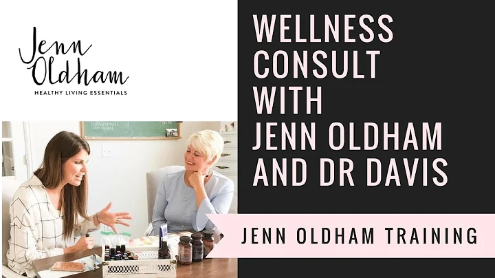 Wellness Consult - With Jenn Oldham and Dr Davis