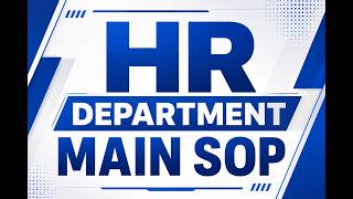 HR Department Main SOP | Complete Guide to HR Standard Operating Procedures