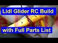 Lidl Glider RC Conversion - Detailed How to do it Video