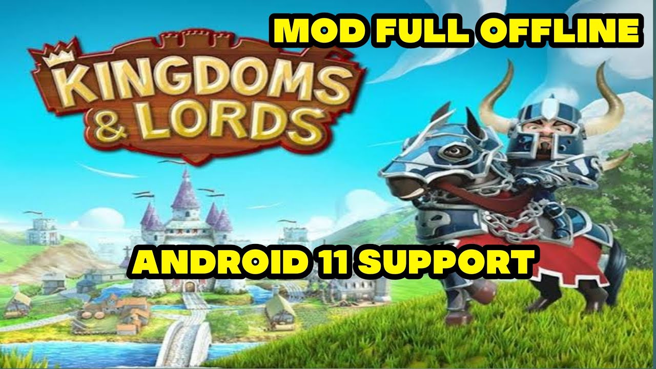 Lords Mobile Apk Mod Dinheiro Infinito Atualizado 2022