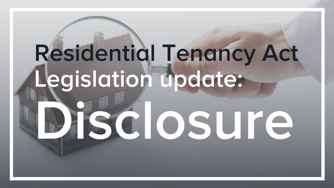 Residential Tenancy Act Legislation update Disclosure YouTube