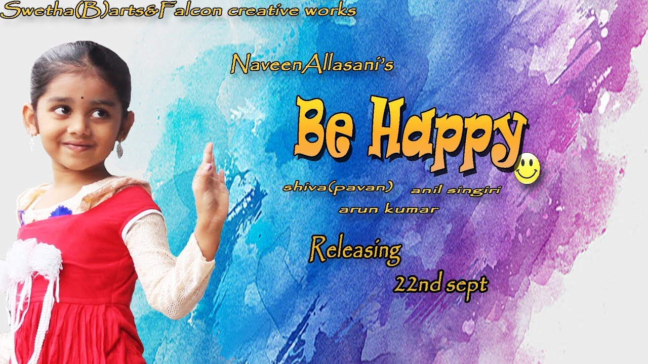 Be Happy Telugu Motivational Short Film Directed By Naveen Allasani be-happy-telugu-motivational-short-film-directed-by-naveen-allasani
