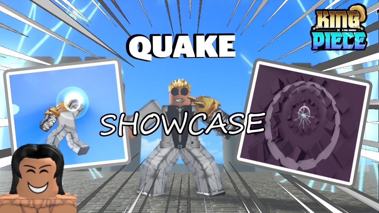 ULTIMATE QUAKE SHOWCASE King Legacy Roblox YouTube