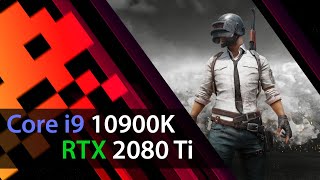 Core i9-10900K vs PUBG (RTX 2080 Ti) 1080p, 1440p, 2160p FPS Test