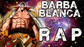 RAP DE BARBA BLANCA | ONE PIECE | Doblecero