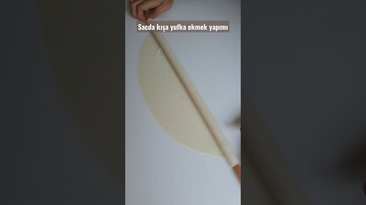 Sacda yufka ekmek yapımı #shorts