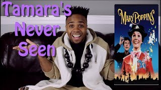 Mary Poppins - Tamara's Never Seen