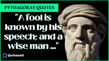 Pythagoras Quotes That Will Help You To Achieve Your Dreams