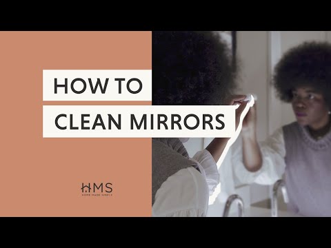 HOW TO CLEAN MIRRORS