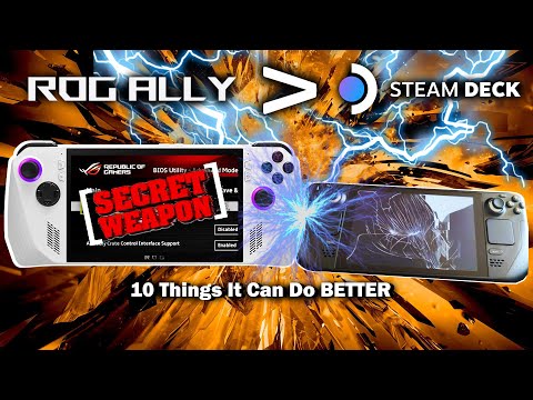 10 Things ROG Ally Does BETTER Than STEAM DECK
