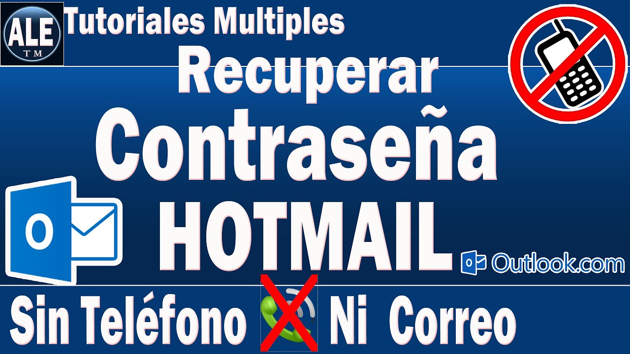 Izar Fuerza Remolque Como Recuperar Contraseña De Hotmail Sin Numero De Telefono Ni Correo  Electronico | Outlook - YouTube