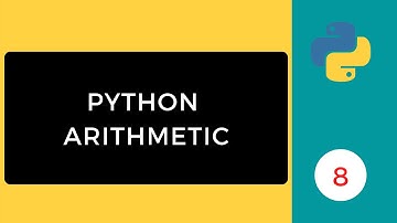Python Arithmetic Operations | Python Programming Series