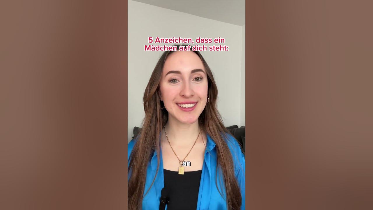 Anzeichen Dass Ein Mädchen Auf Dich Steht www.youtube.com