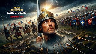 The Most INSANE Medieval Upset That Changed History Forever | Battle of Agincourt 1415