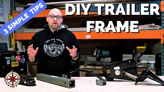 Don't Miss These 3 DIY Teardrop Trailer Frame Build Tips