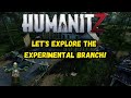 Humanitz live stream community game play come play with us exploring the experimental branch