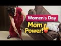 Mom Can Do Anything! 💪 | Women’s Day Vlog😂