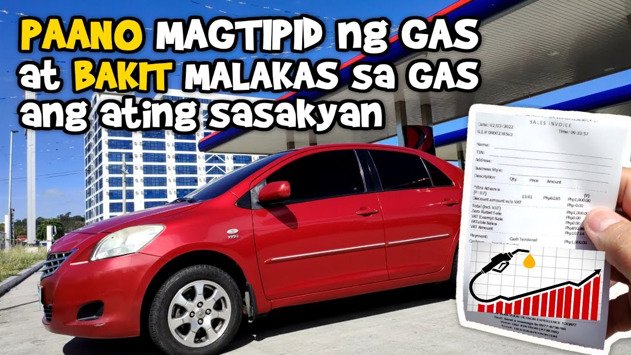 Paano magtipid ng gas at bakit lumalakas sa gas ang sasakyan FUEL