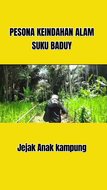 #shrots Pesona keindahan Alam Suku Baduy🌾🌾