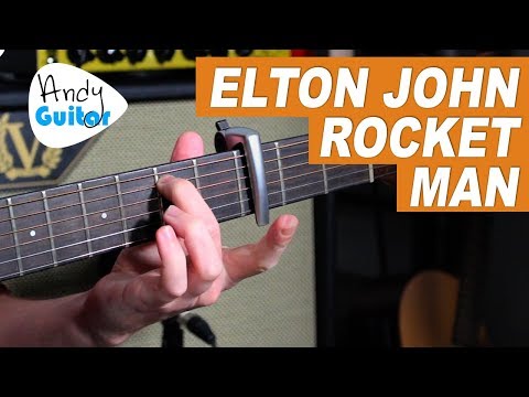 ELTON JOHN - ROCKET MAN Guitar Lesson - EASY CHORDS