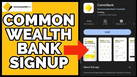 Commonwealth Bank Signup: How to Create Commonwealth Bank Account on PC (2023)?