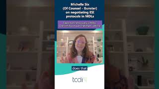 Highlight - Michelle Six on ESI Protocols in MDLs