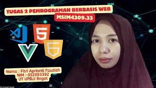 TUGAS 2 PEMROGRAMAN BERBASIS WEB _VUE.JS || UNIVERSITAS TERBUKA || MSIM4309.33