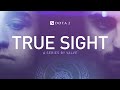 True sight  the international 2019 finals