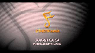 Video thumbnail of "Etnopedija - Zokin Sa Sa"